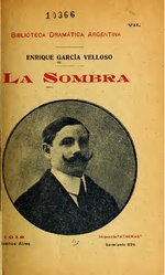 Thumbnail for File:La sombra - drama en tres actos (IA lasombradramaent2102).pdf