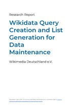 Thumbnail for File:Research Report Wikidata Query Creation and List Generation for Data Maintenance.pdf