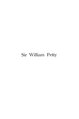 Wilson Lloyd Bevan (1894) - Sir William Petty : A Study in English Economic Literature.