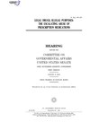 Thumbnail for File:LEGAL DRUGS, ILLEGAL PURPOSES- THE ESCALATING ABUSE OF PRESCRIPTION MEDICATIONS (IA gov.gpo.fdsys.CHRG-108shrg89040).pdf