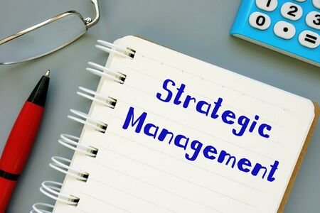 Business concept meaning strategic management with phrase on the page Stock Photo