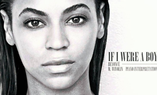 If I Were A Boy(Beyonce個人單曲)