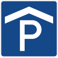 Zeichen 314-50: Parkhaus, Parkgarage