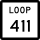 State Highway Loop 411 marker