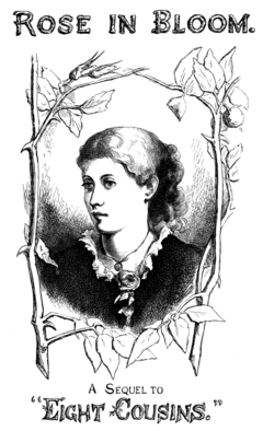 Rose_in_Bloom_(Alcott)_-_Frontispiece