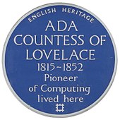 Plaque to Ada Lovelace that reads "English Heritage, Ada Countess of Lovelace, 1815–1852, Pioneer of Computing lived here"