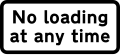 Continuous prohibition on loading and unloading