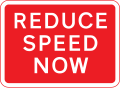 Plate used with warning signs where a reduction in speed is necessary