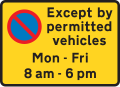 Waiting prohibited in designated off-highway loading area during the period indicated