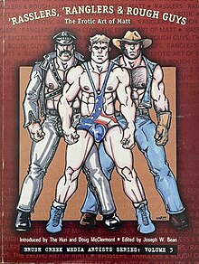 Cover image of Rasslers, 'Ranglers & Rough Guys: The Erotic Art of Matt, featuring three muscular men: in the center, a man stands in a American flag wrestling singlet; he is flanked by a cowboy and a leatherman.