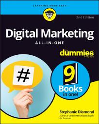 Icon image Digital Marketing All-In-One For Dummies: Edition 2