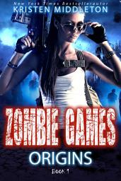 Icon image Origins (Zombie Games Book One)