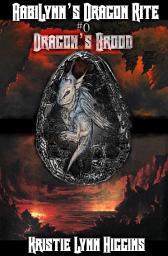 Icon image AabiLynn's Dragon Rite #0 Dragon's Brood: Egg Hatchlings' Ritual