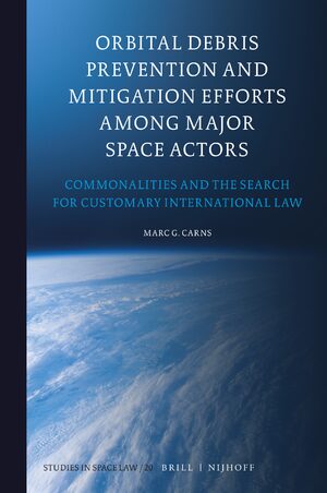 Cover Orbital Debris Prevention and Mitigation Efforts among Major Space Actors