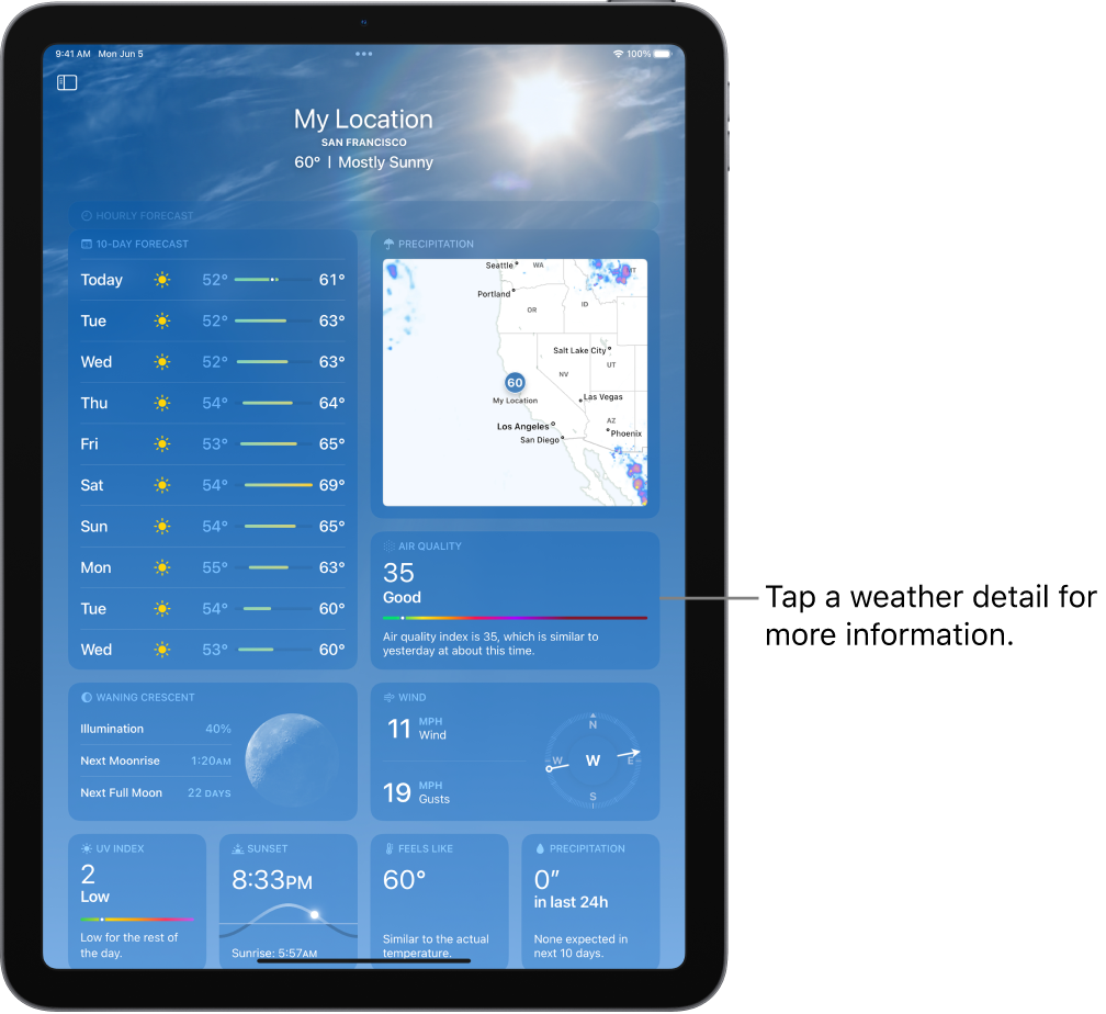 The Weather screen showing the location at the top, and the current temperature and weather condition. The rest of the screen contains weather details such as ten-day forecast, a precipitation map, the position of the moon, wind direction and speed, the UV index, time of sunset, feels like temperature, and precipitation outlook.