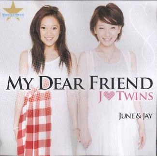 J-Twins - My Dear Friend