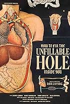 How to Fill the Unfillable Hole Inside You