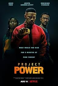 Jamie Foxx, Joseph Gordon-Levitt, and Dominique Fishback in Project Power (2020)