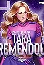 Tara Tremendous (2018)