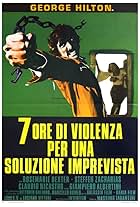 Sette ore di violenza per una soluzione imprevista (1973)