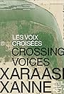 Xaraasi Xanne (Les voix croisées) (2022)