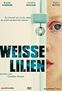 Weisse Lilien (2007)