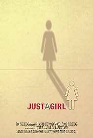 Just a Girl (2005)