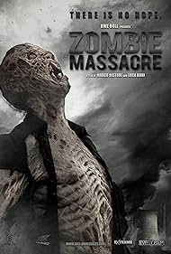 Zombie Massacre (2013)