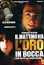 Il mattino ha l'oro in bocca (2008)