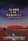 Uluru & the Magician (2021)