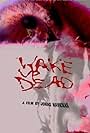 Wake Up Dead (2003)