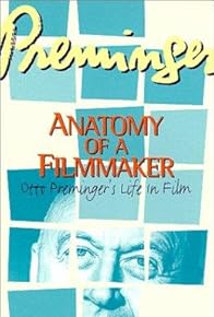 Primary photo for Preminger: Anatomy of a Filmmaker