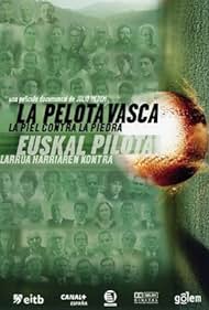 La pelota vasca. La piel contra la piedra (2003)