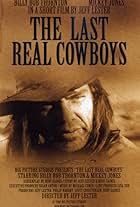 The Last Real Cowboys