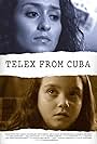 Telex from Cuba (2015)