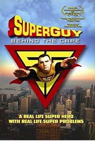 Superguy: Behind the Cape (2000)