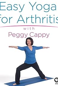 Primary photo for Yoga for the Rest of Us with Peggy Cappy: Easy Yoga for Arthritis