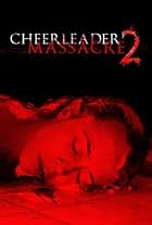 Cheerleader Massacre 2