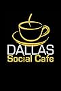 Dallas Social Cafe (2016)