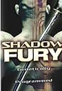 Shadow Fury (2001)