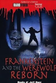 Primary photo for Frankenstein & the Werewolf Reborn!