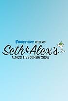 Seth & Alex's Almost Live Comedy Show