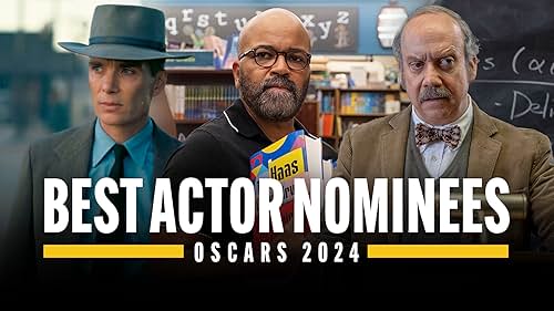 Oscars 2024 Best Actor Nominees