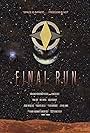 Final Run (2007)