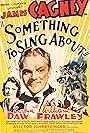 James Cagney and Evelyn Daw in Something to Sing About (1937)