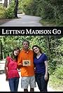 Letting Madison Go (2011)