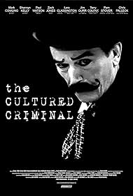 The Cultured Criminal (2012)