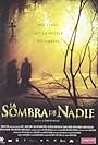 La sombra de nadie (2006)