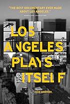 Los Angeles Plays Itself (2003)