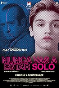 Nunca Vas a Estar Solo (2016)